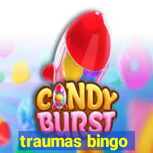 traumas bingo